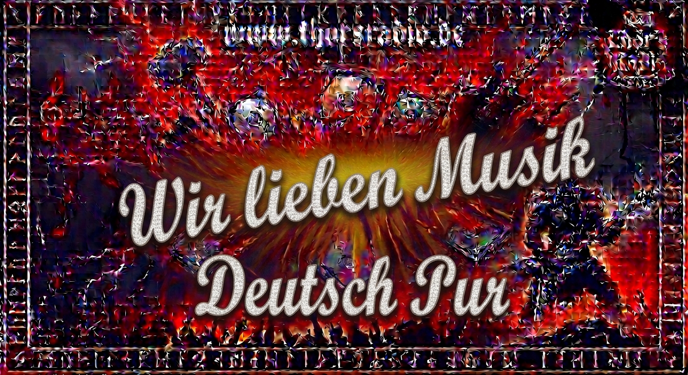 Wir lieben Musik - Deutsch Pur